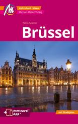 Br&uuml;ssel MM-City Reisef&uuml;hrer Michael M&uuml;ller Verlag, m. 1 Karte