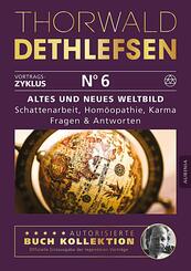 Altes und neues Weltbild - Schattenarbeit, Hom&ouml;opathie, Karma: Fragen & Antworten