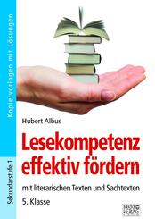 Lesekompetenz effektiv f&ouml;rdern - 5. Klasse