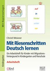 Mit Riesenschritten Deutsch lernen - Arbeitsheft