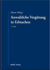 Anwaltliche Verg&uuml;tung in Erbsachen