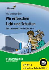 Wir erforschen Licht und Schatten, m. 1 CD-ROM