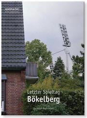 Letzter Spieltag B&ouml;kelberg