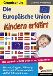 Die Europ&auml;ische Union Kindern erkl&auml;rt
