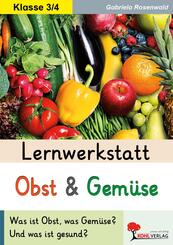 Lernwerkstatt Obst und Gem&uuml;se