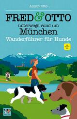 FRED & OTTO unterwegs rund um M&uuml;nchen