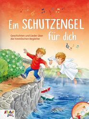 Ein Schutzengel f&uuml;r dich, m. Audio-CD