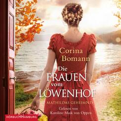 Die Frauen vom L&ouml;wenhof - Mathildas Geheimnis,2 Audio-CD, 2 MP3
