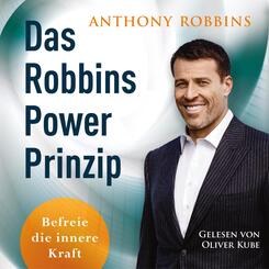 Das Robbins Power Prinzip,3 Audio-CD, 3 MP3