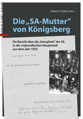 Die "SA-Mutter" von K&ouml;nigsberg