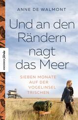 Und an den R&auml;ndern nagt das Meer