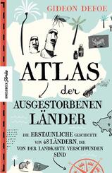 Atlas der ausgestorbenen L&auml;nder