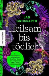 Heilsam bis t&ouml;dlich