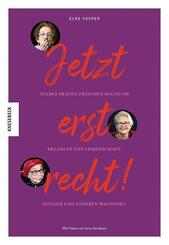 Jetzt erst recht