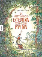 Die abenteuerliche Expedition des Professors Papillon