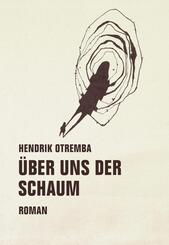 &Uuml;ber uns der Schaum