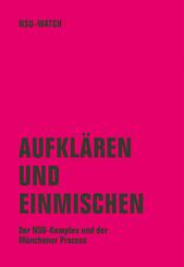 Aufkl&auml;ren und einmischen