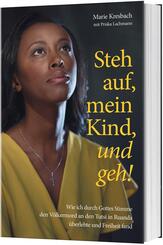 Steh auf, mein Kind, und geh!