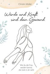 W&uuml;rde und Kraft sind dein Gewand