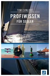 Profiwissen f&uuml;r Segler