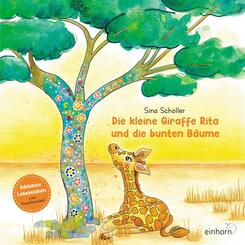 Die kleine Giraffe Rita und die bunten B&auml;ume