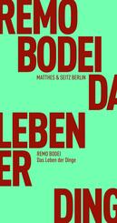 Das Leben der Dinge