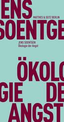 &Ouml;kologie der Angst