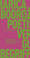Poetische Vernunft im Zeitalter gusseiserner Begriffe