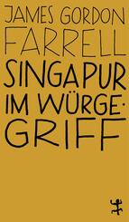 Singapur im W&uuml;rgegriff