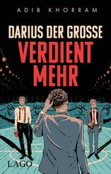 Darius der Gro&szlig;e verdient mehr