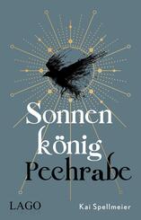 Sonnenk&ouml;nig, Pechrabe