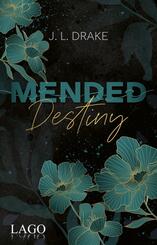 Mended Destiny (Broken-Trilogie, Bd. 3)