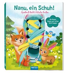Tr&ouml;tsch Nanu, ein Schuh! Schn&uuml;rsenkelbuch