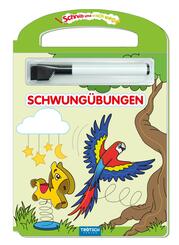 Schreib und wisch weg - Erste Schwung&uuml;bungen, m. Stift