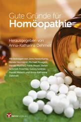 Gute Gr&uuml;nde f&uuml;r Hom&ouml;opathie