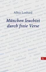 M&uuml;nchen leuchtet durch freie Verse