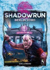 Shadowrun 6, Berlin 2080