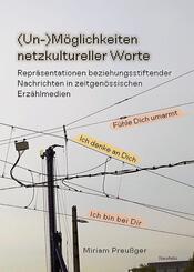 (Un-)M&ouml;glichkeiten netzkultureller Worte
