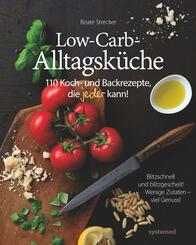 Low-Carb-Alltagsk&uuml;che