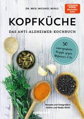Kopfk&uuml;che. Das Anti-Alzheimer-Kochbuch