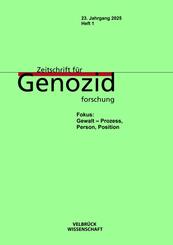 Zeitschrift f&uuml;r Genozidforschung, 23. Jahrgang 2025, Heft 1