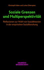 Soziale Grenzen und Multiperspektivit&auml;t