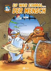 Es war einmal... der Mensch - Rom.Bd.4