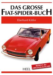 Das gro&szlig;e Fiat-Spider-Buch