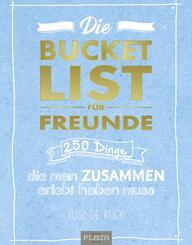 Die Bucket List f&uuml;r Freunde