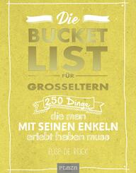 Die Bucket List f&uuml;r Gro&szlig;eltern
