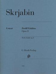 Alexander Skrjabin - Zw&ouml;lf Et&uuml;den op. 8