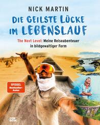 Die geilste L&uuml;cke im Lebenslauf - The Next Level