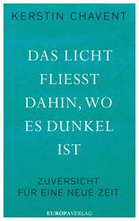 Das Licht flie&szlig;t dahin wo es dunkel ist