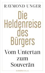 Die Heldenreise des B&uuml;rgers